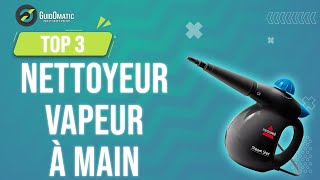 ⭐️ MEILLEUR NETTOYEUR VAPEUR À MAIN 2022  Comparatif amp Guide dachat [upl. by Heydon]