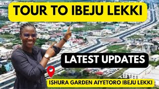 IBEJU LEKKI TOUR TO IBEJU LEKKI  FROM SANGOTEDO TO NEW INTERNATIONAL AIRPORT  ISHURA GARDENS [upl. by Aromas]