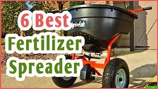 Best Fertilizer Spreader 2019  Top 6 Fertilizer Spreader [upl. by Aihsela]