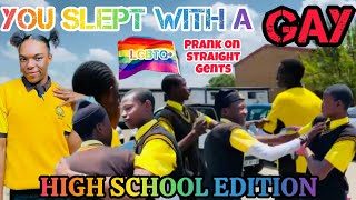 quotYOU SLEPT WITH A GAYquot prank on STRAIGHT GENTS😈 HIGH SCHOOL edition🙌 [upl. by Nolyar]