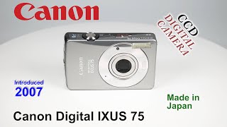 2007 Canon Digital IXUS 75  CCD Digital Camera [upl. by Wylie]