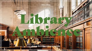 Relaxing Background Noise for Study and Work  White Noise and Library Ambience  도서관 백색소음 [upl. by Vigen]