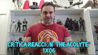 Critica Reacción Con Spoilers de quotThe Acolytequot 1x06 [upl. by Gan]