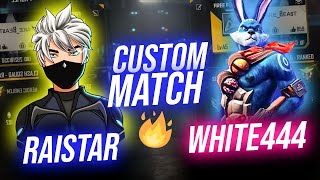 White 444 vs Raistar Custom match [upl. by Thilda]