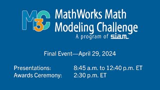 MathWorks Math Modeling Challenge 2024 Final Event [upl. by Bywaters930]