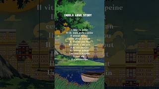 🧚🏻‍♀️Indila LOVE STORY 🥀English🦋Lyrics🫀 [upl. by Dix860]