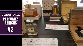 Curiosidades sobre PERFUMES ANTIGOS  Episódio 23 58 [upl. by Bundy750]