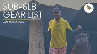 CDT Sub8lbs Gear List 2022 NOBO  Grant from Nashville Pack [upl. by Waller434]