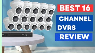 Top 5 Best 16 Channel DVRs in 2024  Best Security DVR Systems Review [upl. by Edric]