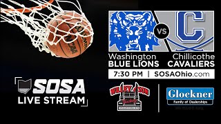 LIVE VIDEO STREAM Washington Blue Lions vs Chillicothe Cavaliers Boys Basketball [upl. by Rycca815]