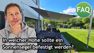 In welcher Höhe sollte ein Sonnensegel befestigt werden  FAQ ☀️ Pina [upl. by Arammahs537]