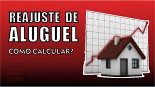 COMO CALCULAR REAJUSTE DE ALUGUEL [upl. by Ened]