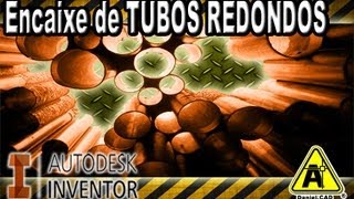 Autodesk Inventor  Encaixe de Tubos Redondos [upl. by Sanger226]