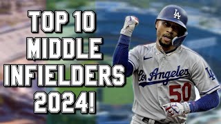 Top 10 Second Basemen AND Shortstops in 2024 [upl. by Mannuela]