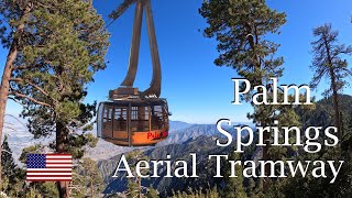 Palm Springs Aerial Tramway  Complete Walking Tour [upl. by Lorelie]