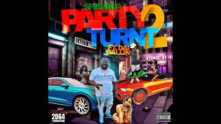 Shawn P  Party Turnt Ft Dai Ballin  Prod Ceelow P [upl. by Darb875]