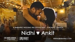 Nidhi ♥ Ankit  A Wedding Reception Film  BimbaPro [upl. by Nnylirehs13]