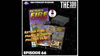 The 3DO Experience  Episode 66 Return Fire Maps O Death Mid 90s DLC [upl. by Yehsa787]