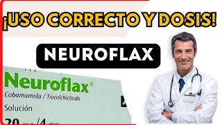 💊 NEUROFLAX DOSIS 🤷‍♂️para que SIRVE y COMO tomar Efectos Secundarios [upl. by Hadeehsar333]