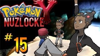 Pokemon Y Nuzlocke Playthrough Part 15 Gym Leader Grant [upl. by Merat]