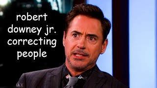 robert downey jr correcting people for 3 minutes [upl. by Irret]