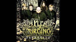 A Plea For Purging  Depravity 2009 FULL ALBUM [upl. by Demmahum681]