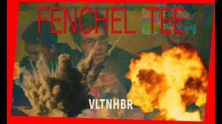 VLTNHBR  Fenchel Tee Official Music Video [upl. by Mellisent]