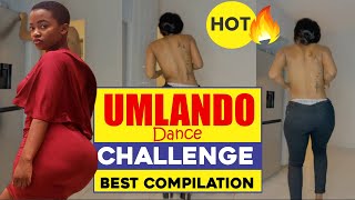 🔥❤🔥Best Umlando Dance Challenge 1 Trending October 2022 Amapiano Culture [upl. by Adneram725]