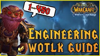 Max Out Engineering Fast in WOTLK Classic  WOTLK Professions [upl. by Nwahsyd]