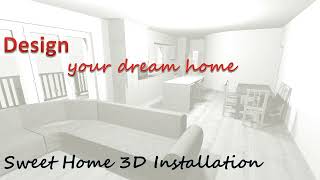 Sweet Home 3D Download amp Install [upl. by Peppie]