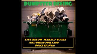 DUMPSTER DIVING  FIVE BELOW SCORE AND DONATING BIKES TO KIDS [upl. by Sicnarf]