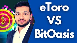 eToro Vs BitOasis  Which platform is best for Cryptocurrency Investment in UAE [upl. by Mcwherter]