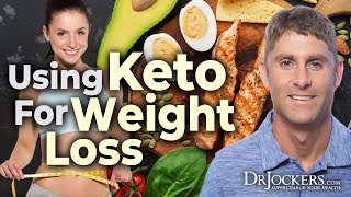 Using a Ketogenic Diet For Weight Loss [upl. by Vezza]