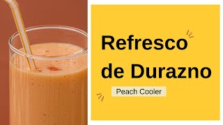 Refresco de Durazno Peach Cooler [upl. by Akselaw975]