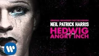 Neil Patrick Harris  Wig In A Box Hedwig and the Angry Inch Official Audio [upl. by Laehctim]