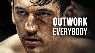 OUTWORK EVERYBODY  Powerful Motivational Speech [upl. by Toogood]