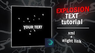 explosion text tutorial on alight motion  like AE [upl. by Zeena]