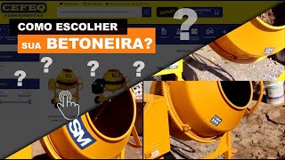 Como escolher sua Betoneira  Saia da Dúvida [upl. by Coumas]