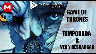 Game of Thrones Juego de Tronos  Temporada 8 Descarga MEGA y Ver Online Latino SubEspañol 2019 [upl. by Hege]