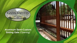 Gate Crafters Aluminum Semi Custom Sliding Gate  Opening [upl. by Nyrahs]