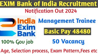 India EXIM Bank Recruitment 2024EXIM Bank Management Trainee Recruitment 2024 [upl. by Randolph517]