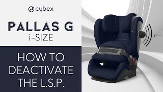 How to Remove the LSP  Pallas G iSize Car Seat  CYBEX Tutorial [upl. by Hayikaz469]