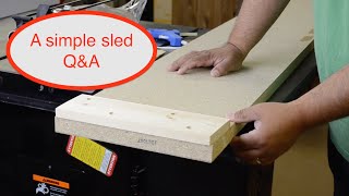 556 Simple Planer Sled QampA Follow Up [upl. by Ihsakat]