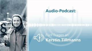 AudioPodcast Fünf Fragen an Kerstin Tillmanns [upl. by Aicilic]