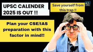 UPSC Released 2025 calendar  Dont miss this one important change in exam schedule [upl. by Graeme]