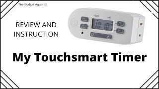 Timer Review and Instruction  My Touchsmart Timer [upl. by Tessi]