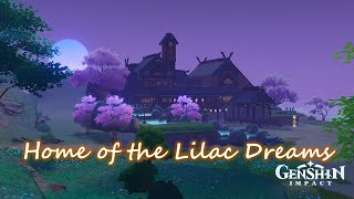 Home of the Lilac Dreams  Inazuma Mansion  Serenitea Pot [upl. by Felic124]