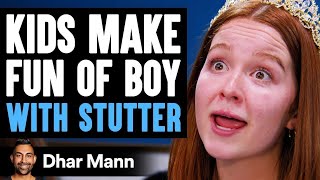 Kids MAKE FUN OF Boy With STUTTER They Live To Regret It  Dhar Mann [upl. by Primaveras383]