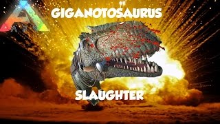 GIGANOTOSAURUS RAID SLAUGHTER  ARK killing 20 Giganotosaurus  ARK Raiding [upl. by Gareth]