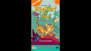 Opening to Ethelbert the Tiger  Travelling Tails 2004 VHS [upl. by Demetrius912]